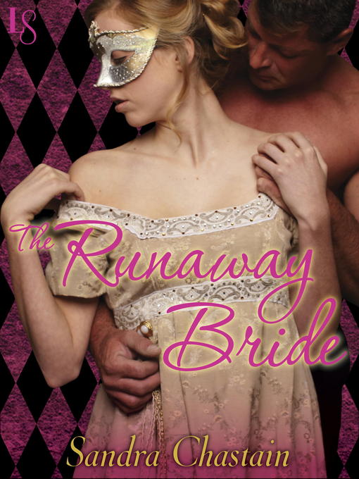 Title details for The Runaway Bride by Sandra Chastain - Available